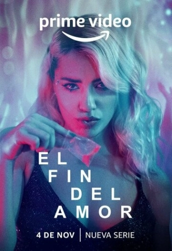 El fin del Amor (2022) смотреть онлайн